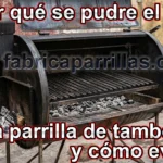 Por Qué Se Pudre El Fondo De Una Parrilla De Tambor Y Cómo Evitarlo